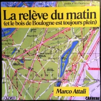 La Relève Du Matin (Et Le Bois De Boulogne Est Toujours Plein)