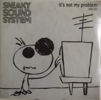 It's Not My Problem