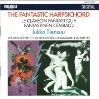 The Fantastic Harpsichord = Le Clavecin Fantastique = Fantastinen Cembalo