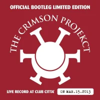Official Bootleg Limited Edition (Live Record At Club Citta' On Mar.15.2013)