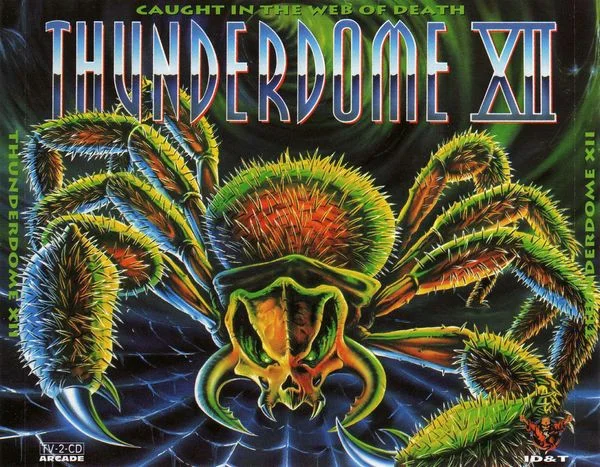 Thunderdome XII (Caught In The Web Of Death)