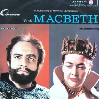 Macbeth - An RCA Recording Of A Metropolitan Opera Production