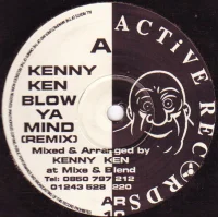 Blow Ya Mind (Kenny Ken Remix) / Peace In The World