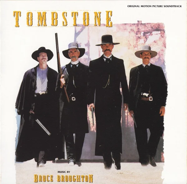 Tombstone (Original Motion Picture Soundtrack)