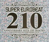 Super Eurobeat Vol. 210 - Anniversary Hits 150 Tracks