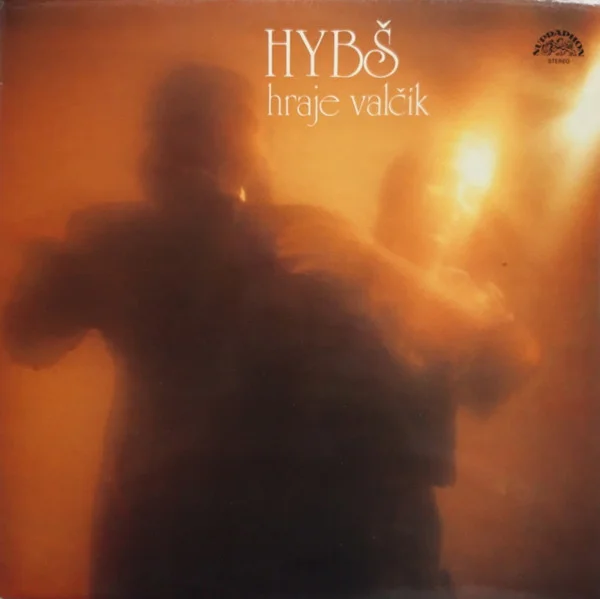 Hybš Hraje Valčík