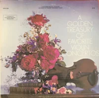 A Golden Treasury of Favorite Violin Concertos