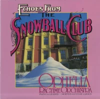 Echoes From The Snowball Club