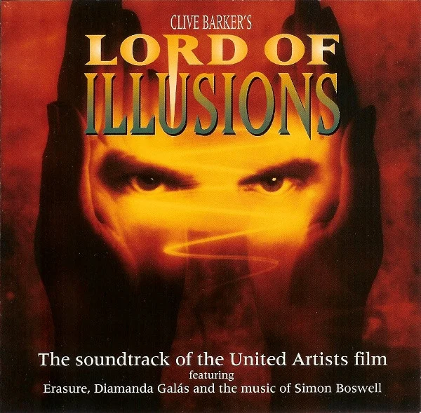 Clive Barker's Lord Of Illusions (The Soundtrack Of The United Artists Film)