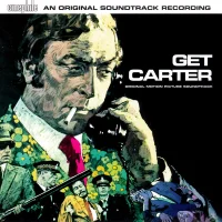 Get Carter (An Original Soundtrack Recording)