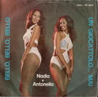 Bello, Bello, Bello / Un Giocattolo...Mai