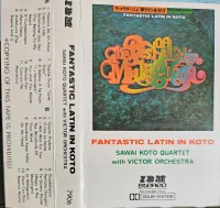 ラ・マラゲーニャ／箏ラテンをうたう 沢井忠夫箏カルテット Fantastic Latin In Koto, The Best Of Latin Malaguena
