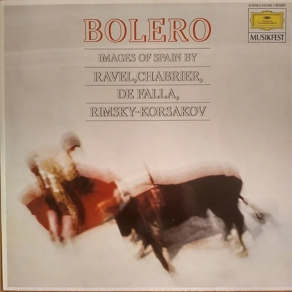 Bolero (Images Of Spain By Ravel, Chabrier, De Falla, Rimsky-Korsakov)