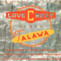 Love Crazy Meets Talawa