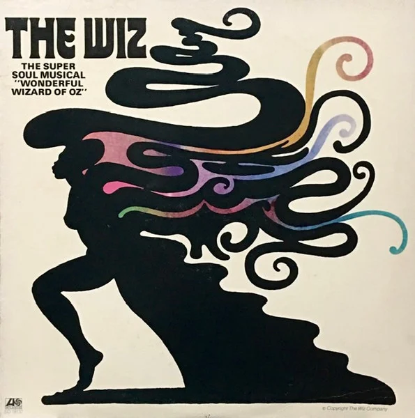 The Wiz (The Super Soul Musical "Wonderful Wizard Of Oz")