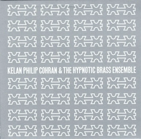 Kelan Philip Cohran & The Hypnotic Brass Ensemble