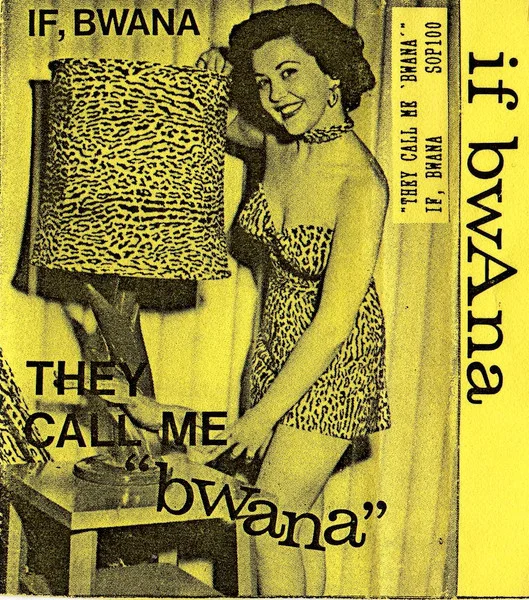They Call Me "Bwana"