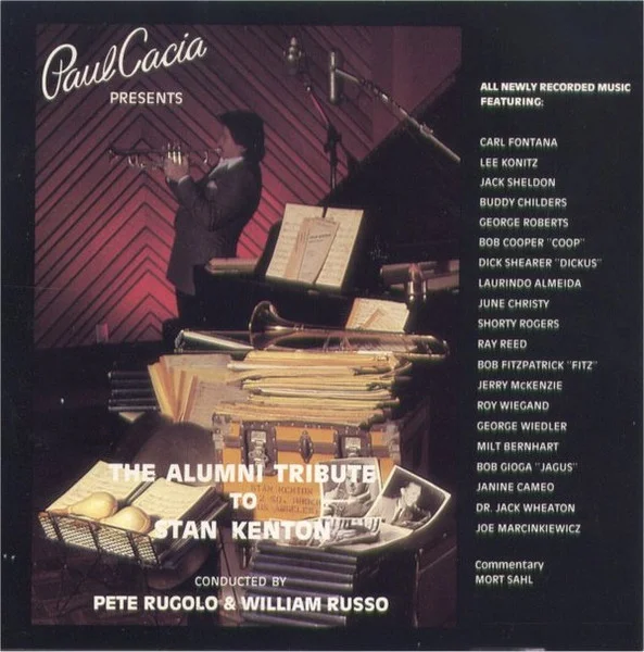 The Alumni Tribute To Stan Kenton