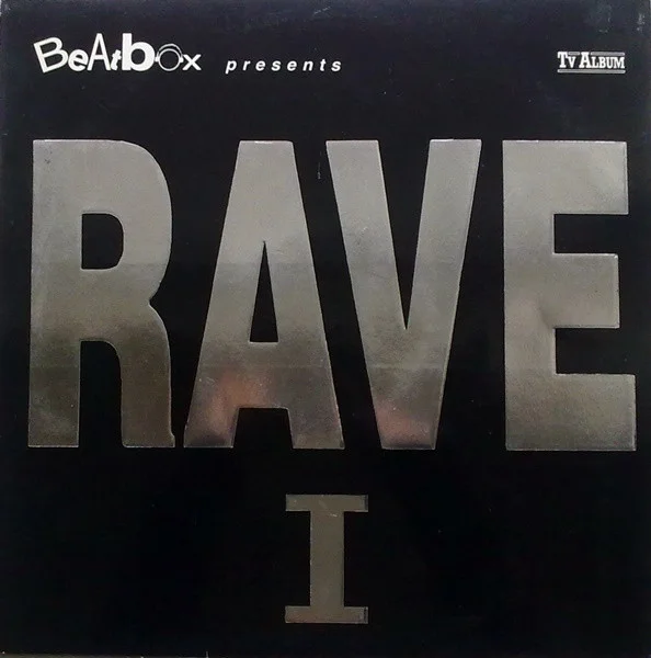 Rave I