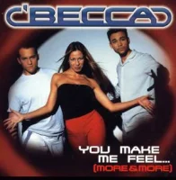 You Make Me Feel... (More & More)