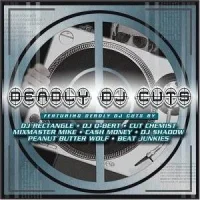 Deadly DJ Cuts