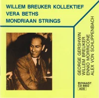 George Gershwin, Willem Breuker, Ennio Morricone, Alex Von Schlippenbach
