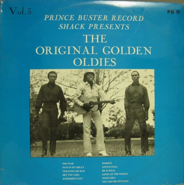 Prince Buster Record Shack Presents The Original Golden Oldies Vol.3 Featuring The Maytals