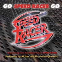 Go Speed Racer Go (Theme Song From The Motion Picture Speed Racer)