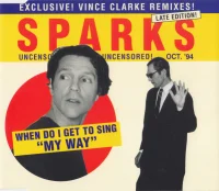 When Do I Get To Sing "My Way"