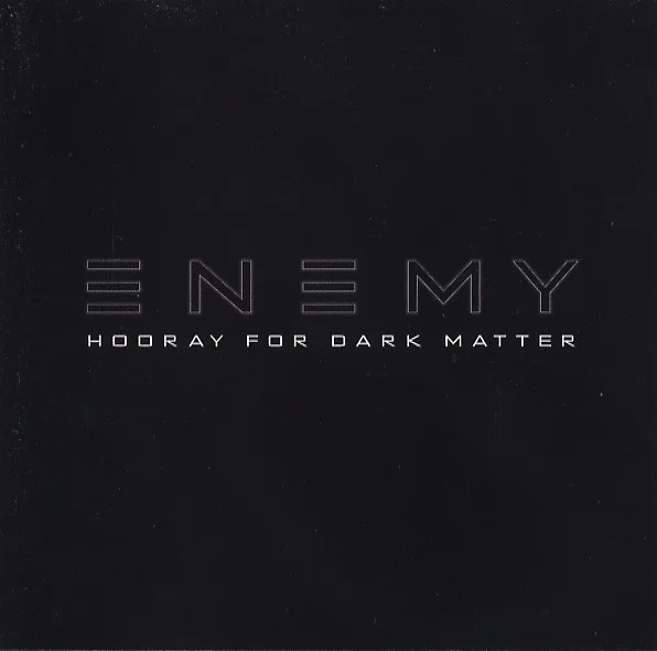 Hooray For Dark Matter