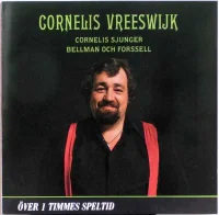 Cornelis Sjunger Bellman Och Forssell