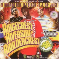 Ridgecrest Riverside Bouldercrest (Dragged N Blended Pt.50)