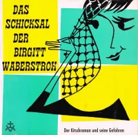 Das Schicksal Der Birgitt Waberstroh
