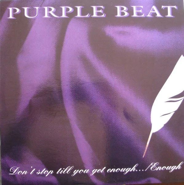 Don't Stop Till You Get Enough ... / Enough