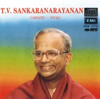 T.V. Sankaranarayanan (Carnatic - Vocal)