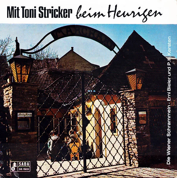 Mit Toni Stricker Beim Heurigen