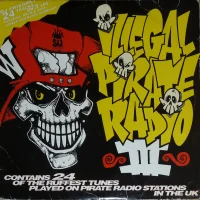 Illegal Pirate Radio III