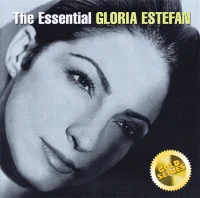 The Essential Gloria Estefan