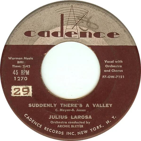 Suddenly, There's A Valley / Everytime That I Kiss Carrie