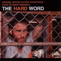The Hard Word Original Motion Picture Soundtrack