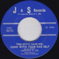 The Devil Said No, Gone With Your Bad Self / You Can Always Count On Me