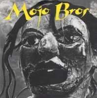 Mojo Bros.