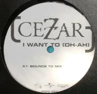 I Want To (Oh-Ah)