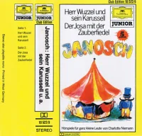 Herr Wuzzel Und Sein Karussell / Der Josa Mit Der Zauberfiedel