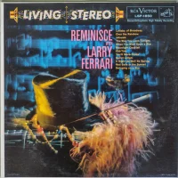 Reminisce With Larry Ferrari