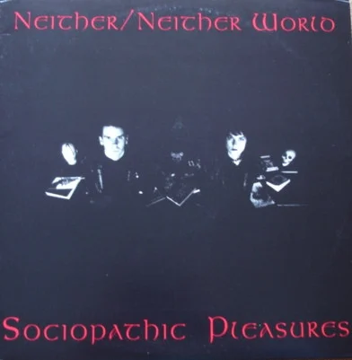 Sociopathic Pleasures