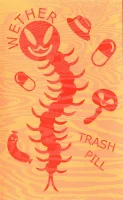 Trash Pill