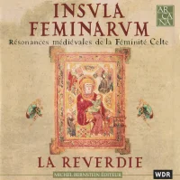 Insvla Feminarvm (Résonances Médiévales De La Féminité Celte)