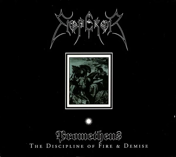 Prometheus - The Discipline Of Fire & Demise