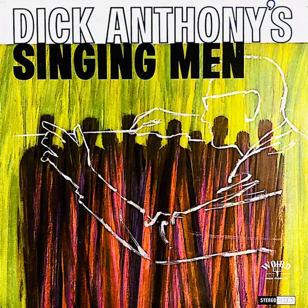 Dick Anthony's Singing Men